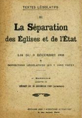 La séparation des Églises et de l’État (loi du 9 décembre 1905)
