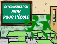 expérimentation agir pour l'école