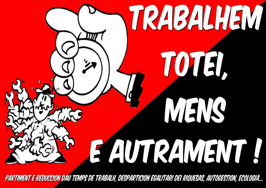 Trabalhem totei mens e autrament (aficha roja e negra)